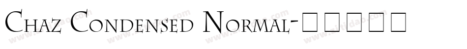 Chaz Condensed Normal字体转换
